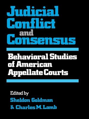 cover image of Judicial Conflict and Consensus
